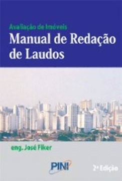 Imagem de AVALIACAO DE IMOVEIS - MANUAL DE REDACAO DE LAUDOS - 2ª ED