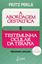Imagem de A ABORDAGEM GESTALTICA E TESTEMUNHA OCULAR TERAPIA - 2ª ED