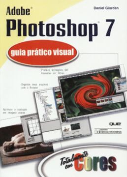 Imagem de ADOBE PHOTOSHOP 7-GUIA PRATICO VISUAL