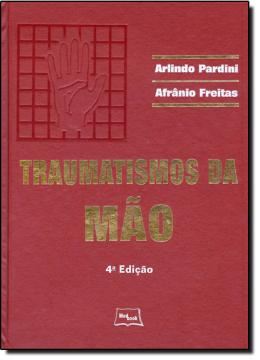 Imagem de TRAUMATISMO DA MAO - 4ª EDICAO