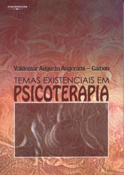Imagem de TEMAS EXISTENCIAIS EM PSICOTERAPIA