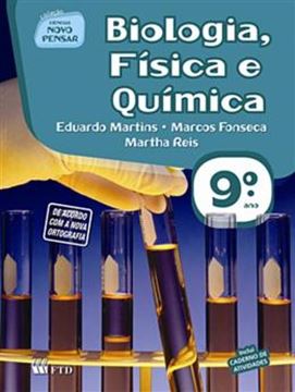 Imagem de CIENCIA NOVO PENSAR - 9ºANO - BIOLOGIA, FISICA E QUIMICA