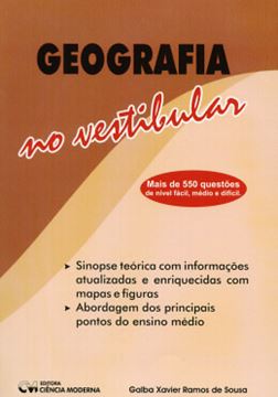 Imagem de GEOGRAFIA NO VESTIBULAR - MAIS DE 550 QUESTOE DE NIVEL FACIL, MEDIO E DIFICIL
