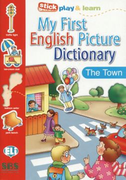 Imagem de MY FIRST ENGLISH PICTURE DICTIONARY - THE TOWN