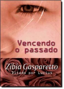 Imagem de VENCENDO O PASSADO - CAPA DURA