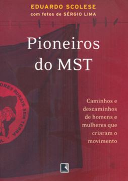 Imagem de PIONEIROS DO MST
