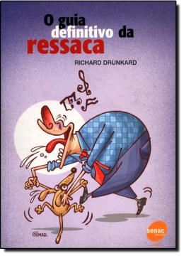 Imagem de O GUIA DEFINITIVO DA RESSACA