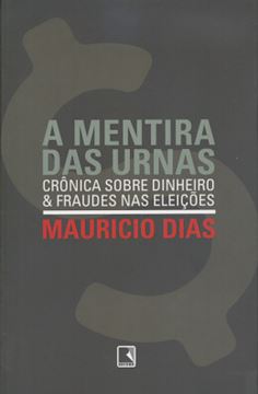 Imagem de A MENTIRA NAS URNAS