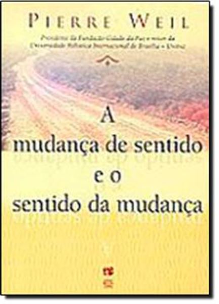 Picture of A MUDANCA DE SENTIDO E O SENTIDO DA MUDANCA