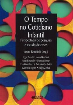 Imagem de O TEMPO NO COTIDIANO INFANTIL - PERSPECTIVAS DE PESQUISA E ESTUDO DE CASOS