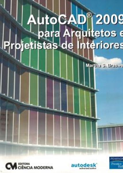 Picture of AUTOCAD 2009 PARA ARQUITETOS E PROJETISTAS DE INTERIORES
