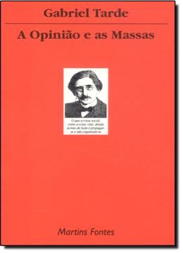 Imagem de A OPINIAO E AS MASSAS 