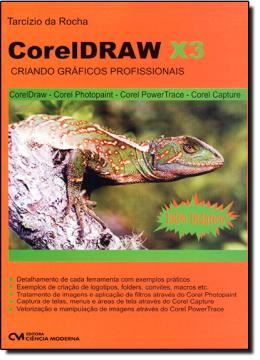 Imagem de CORELDRAW X3 - CRIANDO GRAFICOS PROFISSIONAIS