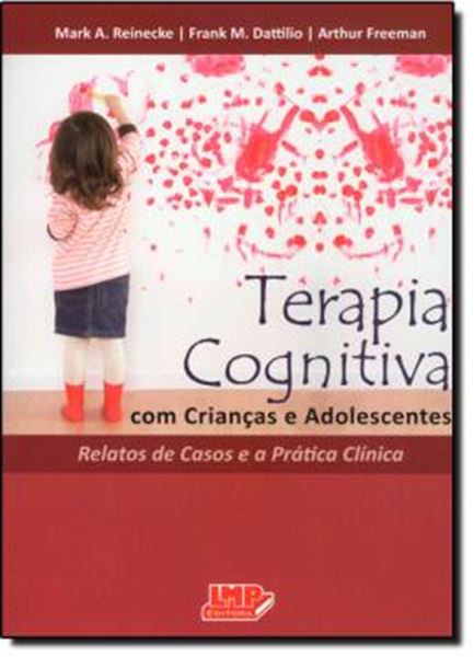 Picture of TERAPIA COGNITIVA COM CRIANCAS E ADOLESCENTES - 2ª EDICAO