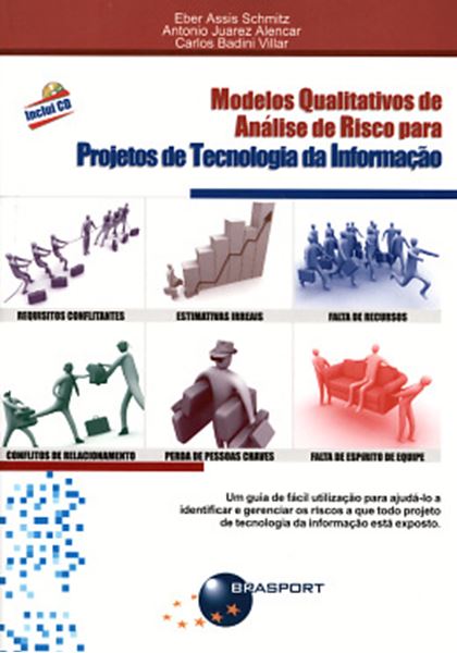 Picture of MODELOS QUALITATIVOS DE ANALISE DE RISCO PARA PROJETOS DE TECNOLOGIA DA INFORMACAO