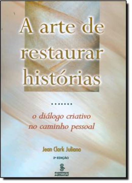 Picture of ARTE DE RESTAURAR HISTORIAS, A
