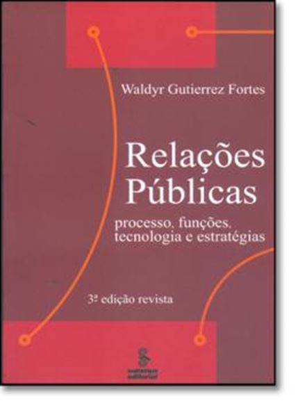 Picture of RELACOES PUBLICAS - PROCESSO, FUNCOES, TECNOLOGIA E ESTRATEGIAS