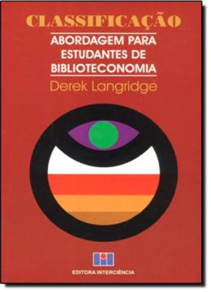 Picture of CLASSIFICACAO - ABORDAGEM PARA ESTUDANTES DE BIBLIOTECONOMIA