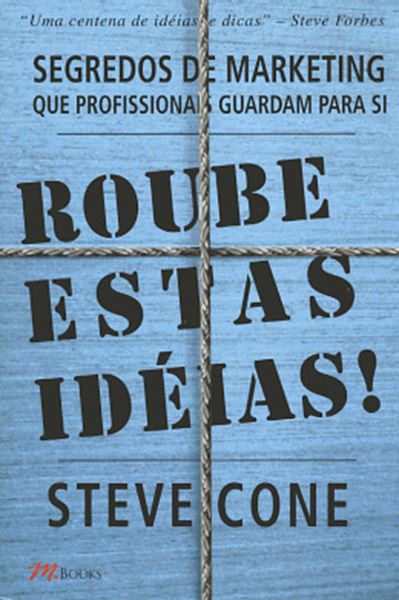 Picture of ROUBE ESTAS IDEIAS! - SEGREDOS DE MARKETING QUE PROFISSIONAIS GUARDAM PARA SI