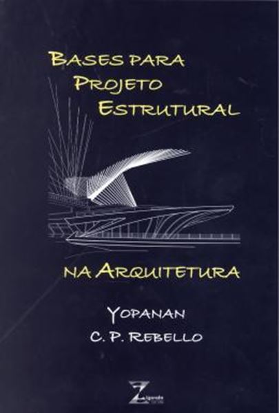 Picture of BASES PARA PROJETO ESTRUTURAL NA ARQUITETURA