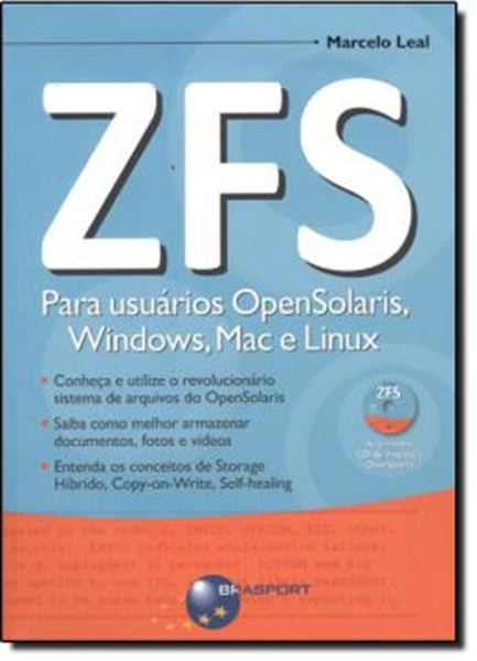 Picture of ZFS PARA USUARIOS OPENSOLARIS, WINDOWS, MAC E LINUX