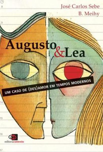 Picture of AUGUSTO & LEA - UM CASO DE (DES)AMOR EM TEMPOS MODERNOS