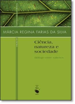 Imagem de CIENCIA, NATUREZA E SOCIEDADE - DIALOGO