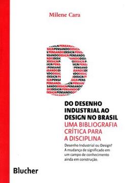 Imagem de DO DESENHO INDUSTRIAL AO DESIGN NO BRASIL - COLECAO PENSANDO O DESIGN