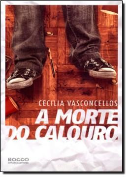 Imagem de A MORTE DO CALOURO