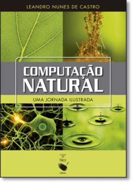 Picture of COMPUTACAO NATURAL - UMA JORNADA ILUSTRADA