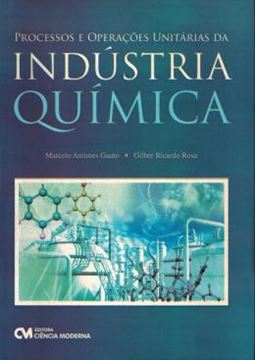 Imagem de PROCESSOS E OPERACOES UNITARIAS DA INDUSTRIA QUIMICA