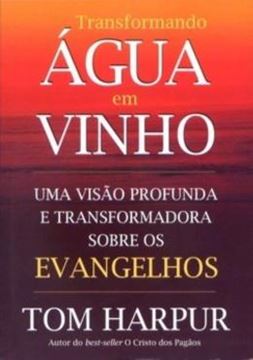 Imagem de TRANSFORMANDO AGUA EM VINHO