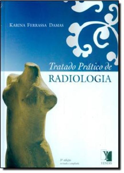 Picture of TRATADO PRATICO DE RADIOLOGIA 3ª EDICAO