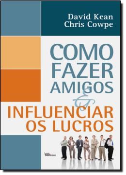 Imagem de COMO FAZER AMIGOS E INFLUENCIAR OS LUCROS