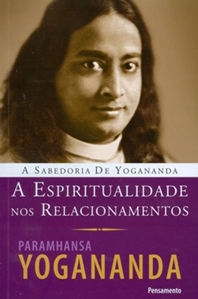 Picture of A ESPIRITUALIDADE NOS RELACIONAMENTOS