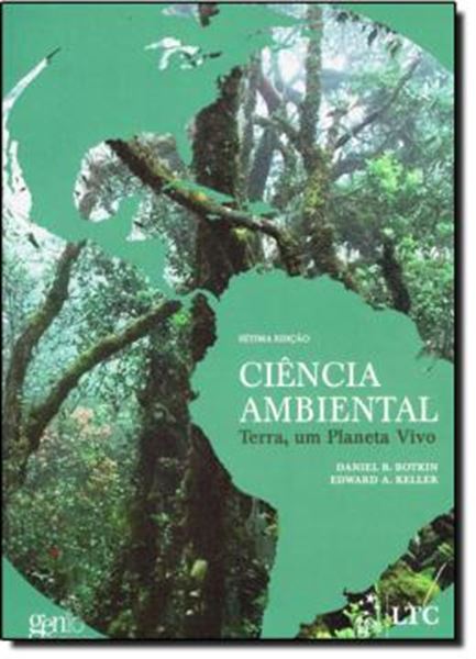 Picture of CIENCIA AMBIENTAL - TERRA, UM PLANETA VIVO - 7ª ED 2011