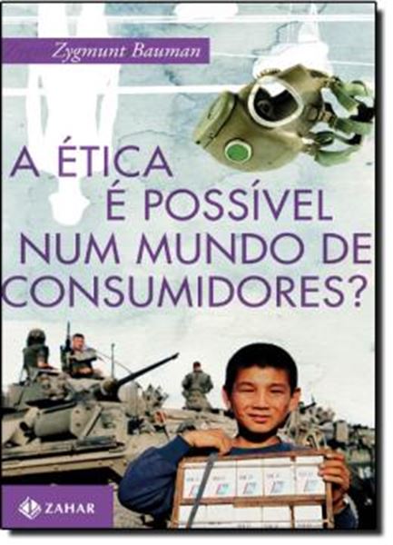 Picture of A ETICA E POSSIVEL NUM MUNDO DE CONSUMIDORES?