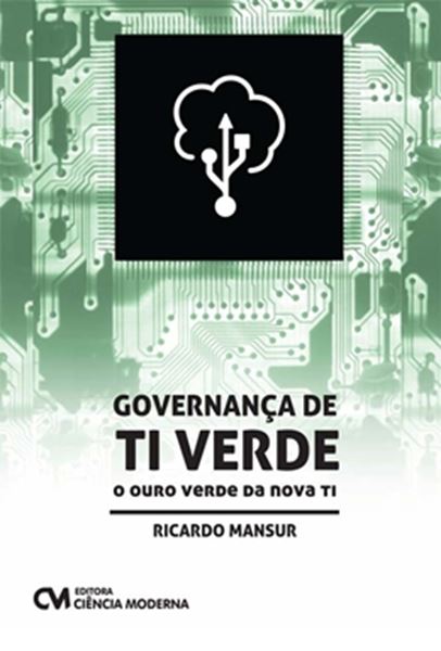 Picture of GOVERNANCA DE TI VERDE - O OURO VERDE DA NOVA TI