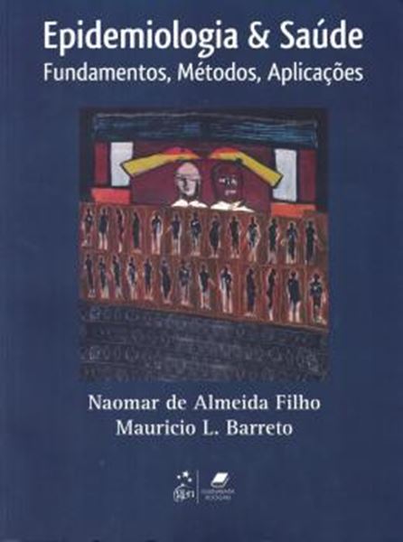 Picture of EPIDEMIOLOGIA & SAUDE - FUNDAMENTOS, METODOS E APLICACOES