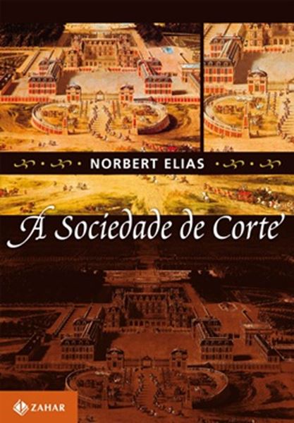 Picture of A SOCIEDADE DE CORTE