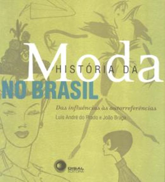 Picture of HISTORIA DA MODA NO BRASIL - 2º EDICAO