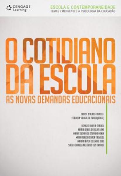 Picture of O COTIDIANO DA ESCOLA - AS NOVAS DEMANDAS EDUCACIONAIS