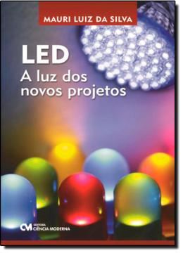 Imagem de LED: A LUZ DOS NOVOS PROJETOS