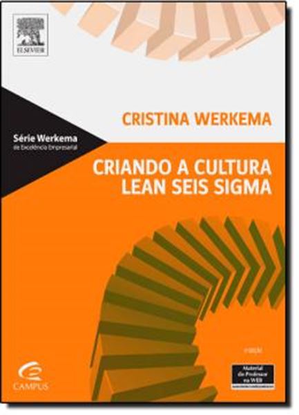 Picture of CRIANDO A CULTURA LEAN SEIS SIGMA - 2ª ED
