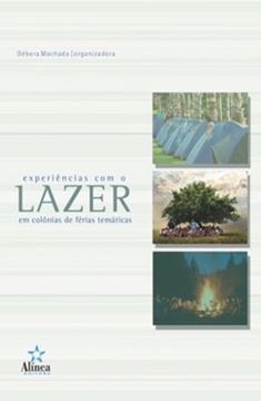 Imagem de EXPERIENCIAS COM O LAZER EM COLONIAS DE FERIAS TEMATICAS
