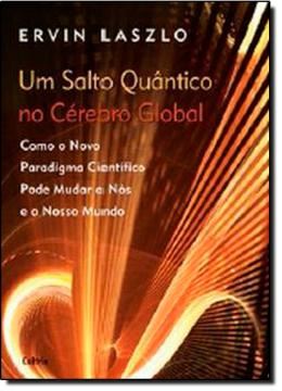 Imagem de UM SALTO QUANTICO NO CEREBRO GLOBAL