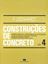 Imagem de CONSTRUCOES DE CONCRETO VOL 4