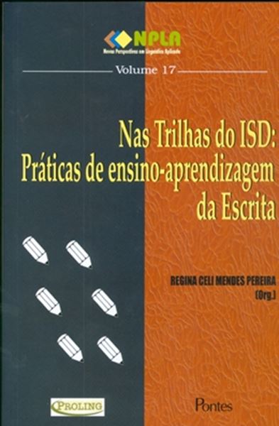 Picture of NAS TRILHAS DO ISD: PRATICAS DE ENSINO-APRENDIZAGEM DA ESCRITA VOL. 17