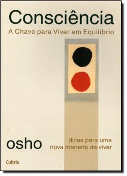 Imagem de CONSCIENCIA - A CHAVE PARA VIVER EM EQUILIBRIO