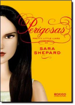 Imagem de PRETTY LITTLE LIARS 8 - PERIGOSAS
